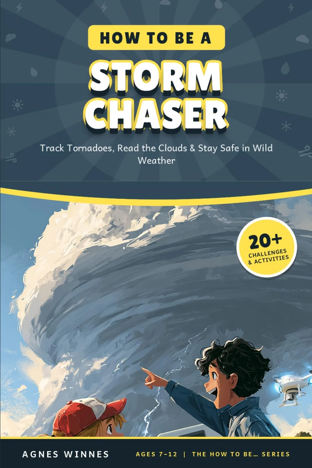 How to Be a Storm Chaser – book cover